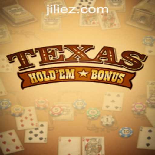 Understanding Texas Holdem Bonus at EZJili Casino